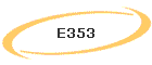 E353